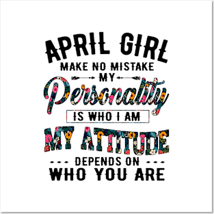 April Girl Make No Mistake Posters and Art